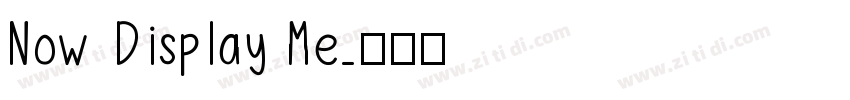 Now Display Me字体转换
